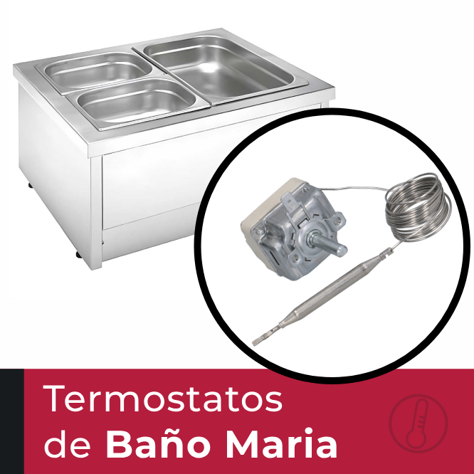 Termostato Baño Maria eléctrico o de gas